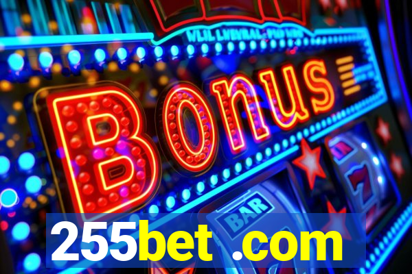 255bet .com